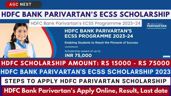 HDFC Bank Parivartan's ECSS Scholarship