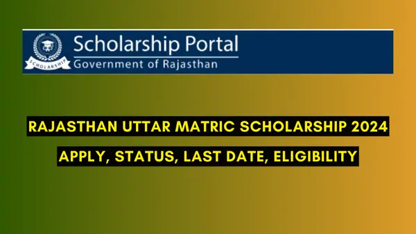 Rajasthan Uttar Matric Scholarship 2024