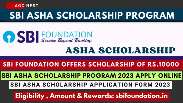 SBI Asha Scholarship Program 2023 Apply Online