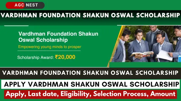 Vardhman Foundation Shakun Oswal Scholarship